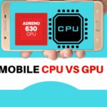 What is the difference between Mobile CPU and GPU?  |  GPU vs CPU English