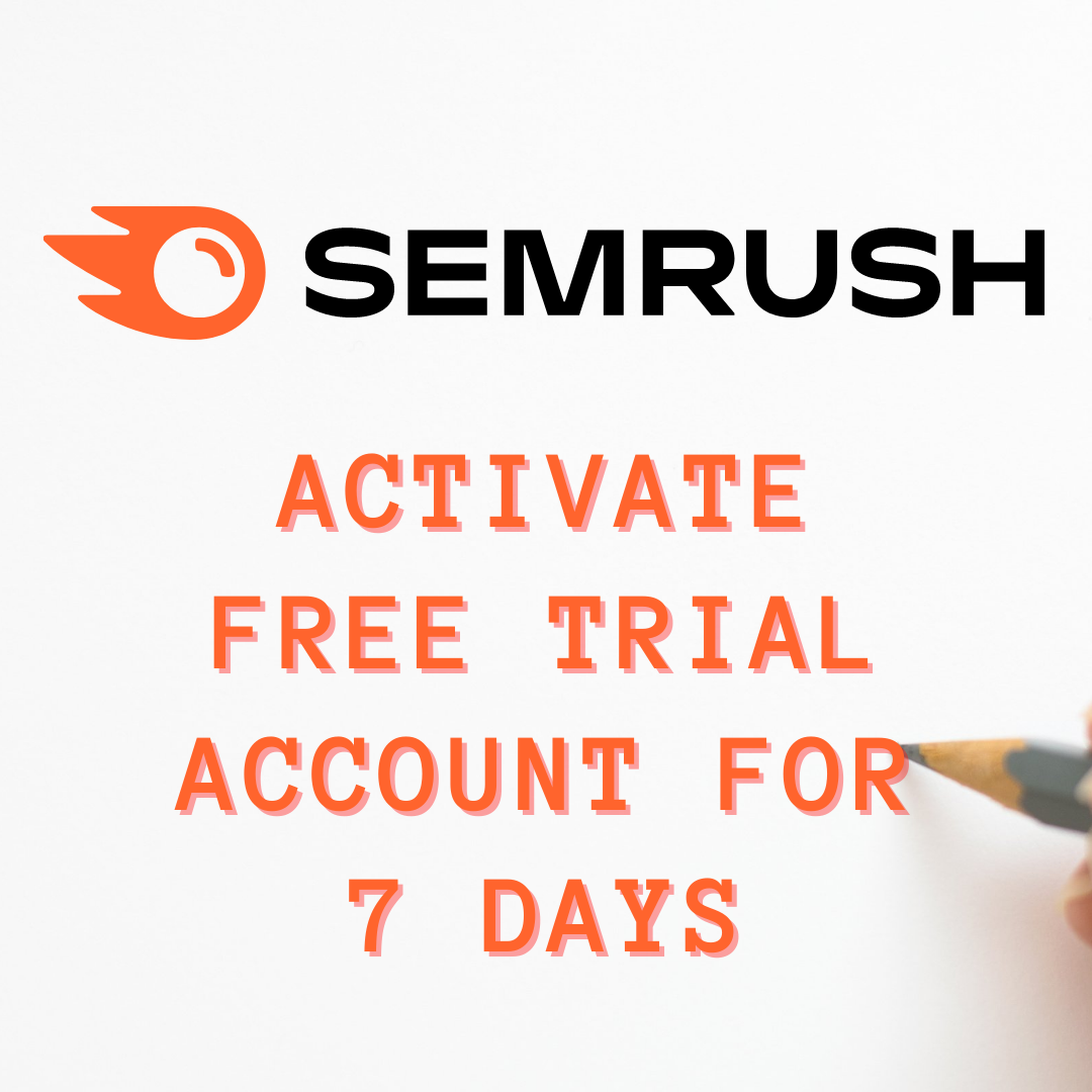 Read more about the article 2022: SEMrush Free Trial Without Credit Card