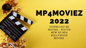 Read more about the article Mp4Moviez 2022: Download HD Movies, Watch New HD Mp4 Bollywood Movies Mp4moviez Guru