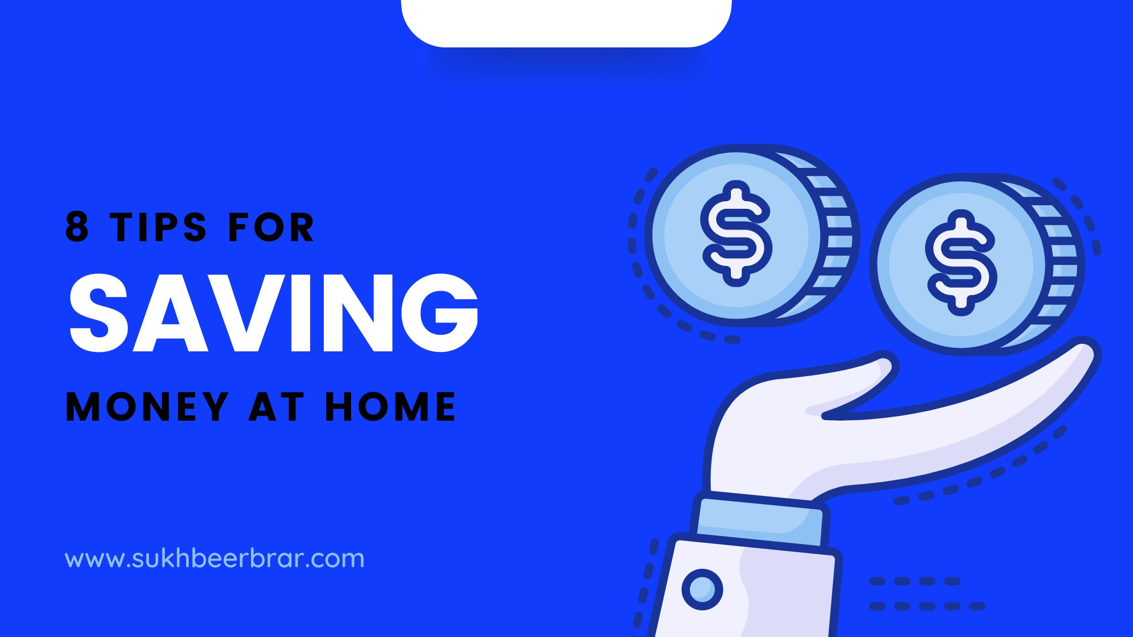 Read more about the article 8 Tips for Saving Money at Home: Follow These Tips and Save Thousands!