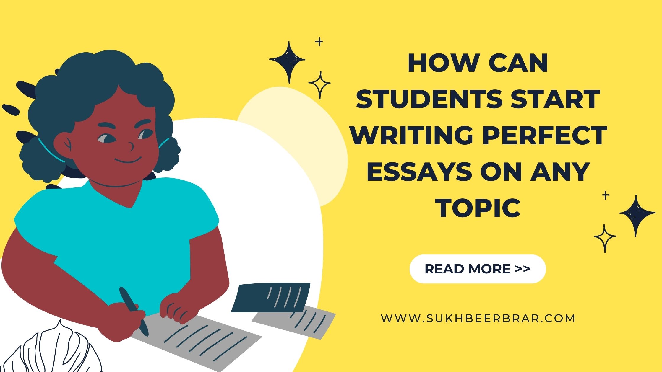 Read more about the article How Can Students Start Writing Perfect Essays on Any Topic
