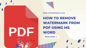 Read more about the article Step by Step: How to Remove Watermarks in PDF Files with MS Word