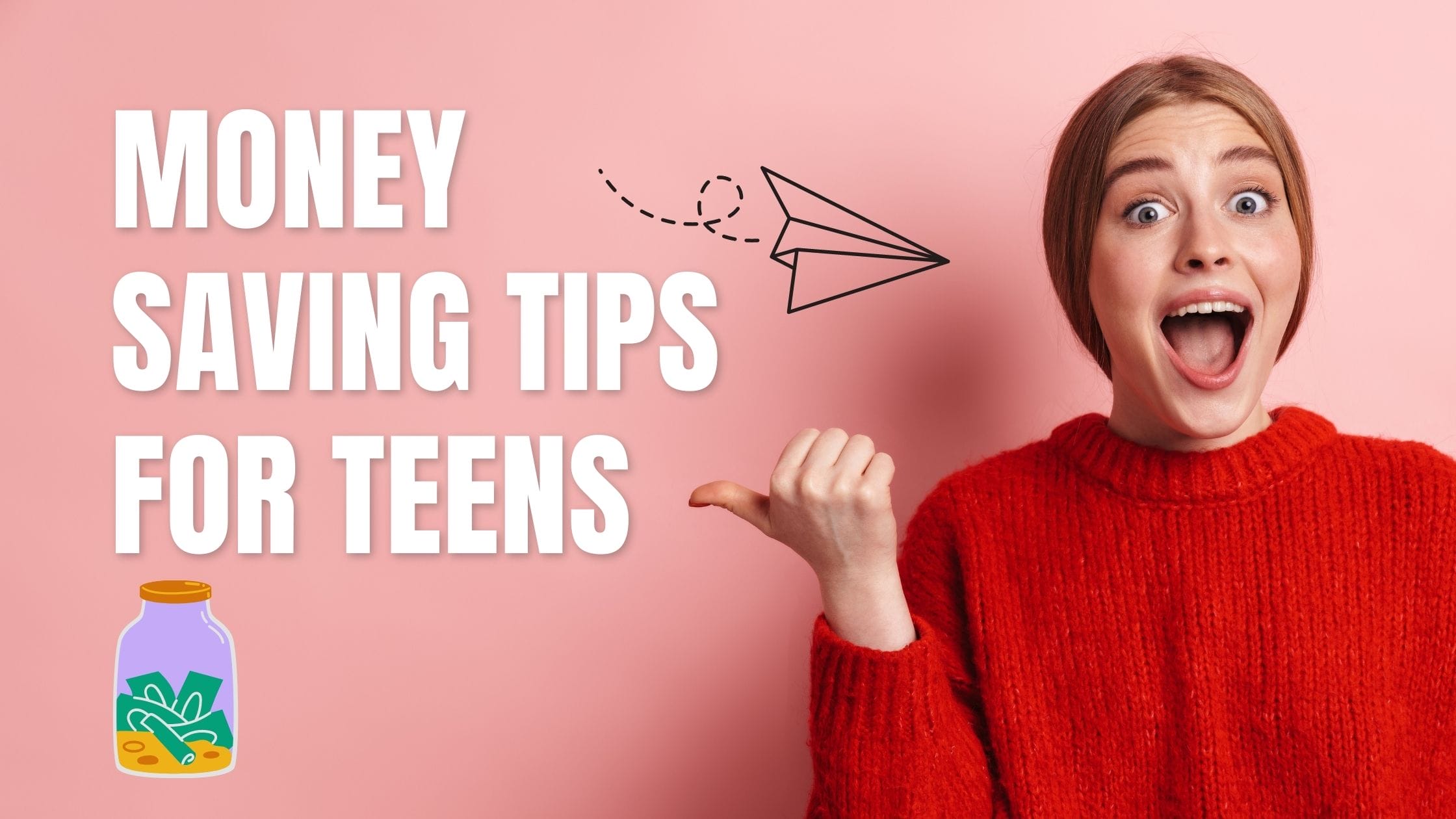 You are currently viewing 101 Guide: How to Save Money as a Teenager