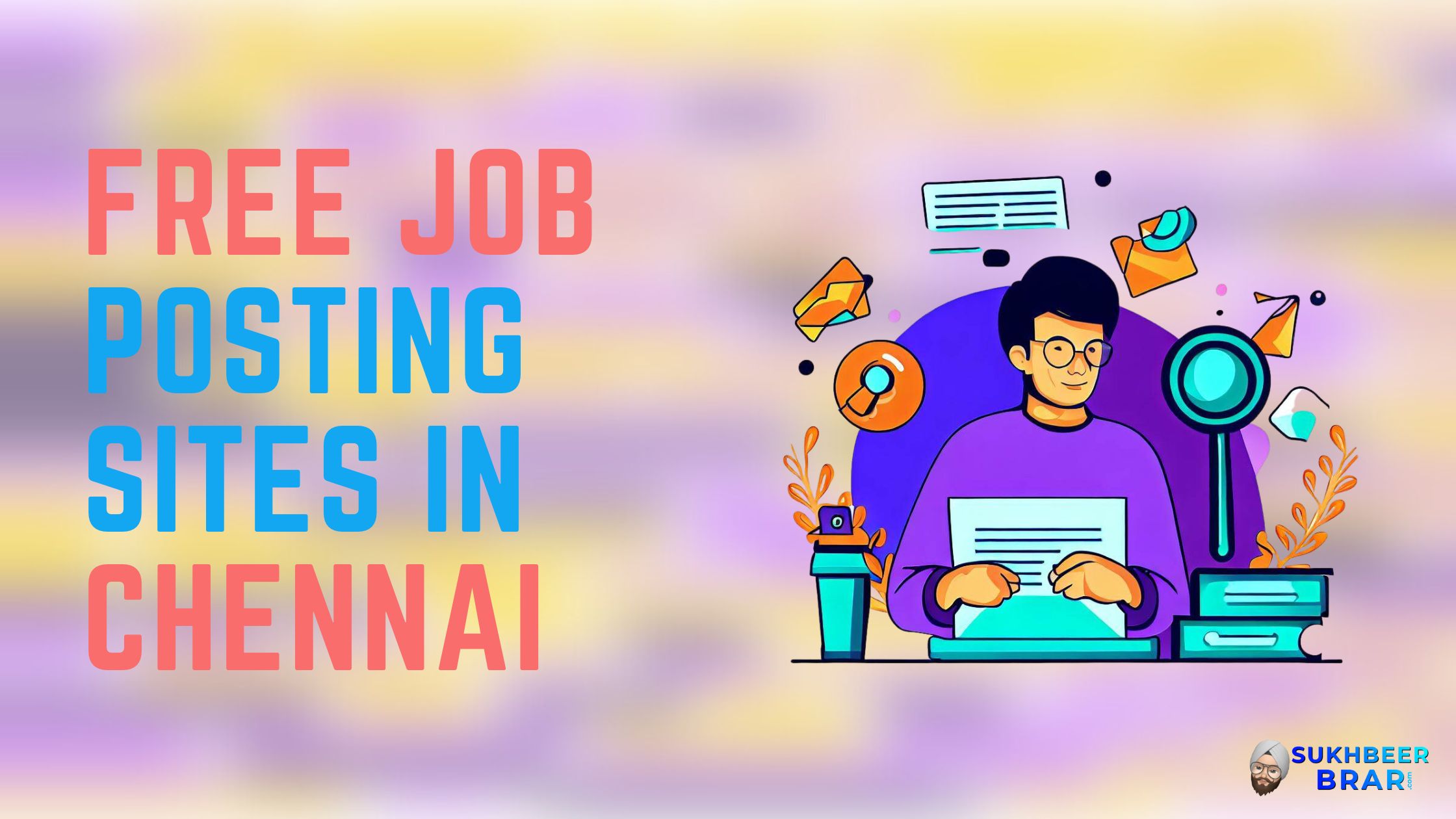 You are currently viewing 5 Free Job Posting Sites in Chennai: Best For Employers and Job Seekers