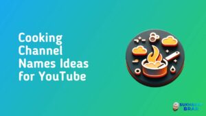 Read more about the article 200+ Cooking Channel Names Ideas for YouTube