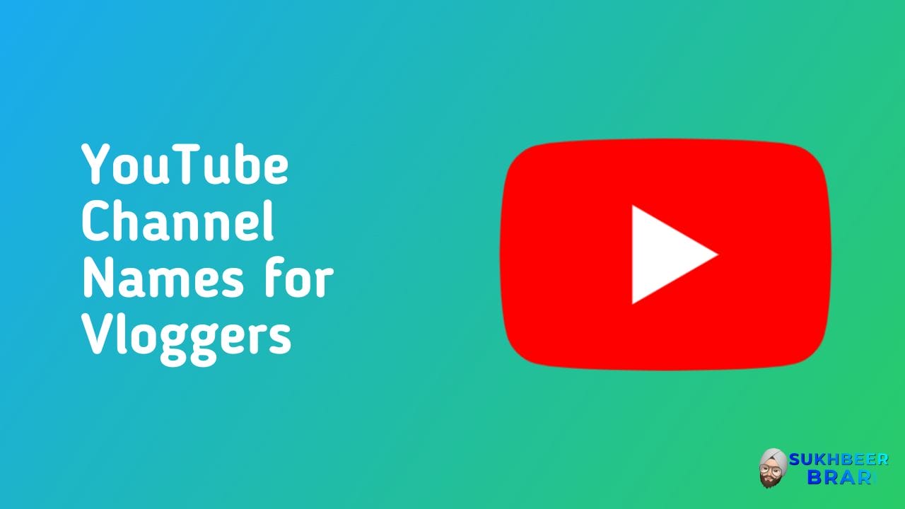 Read more about the article 170+ Best YouTube Channel Names for Vloggers: Stand Out in 2023