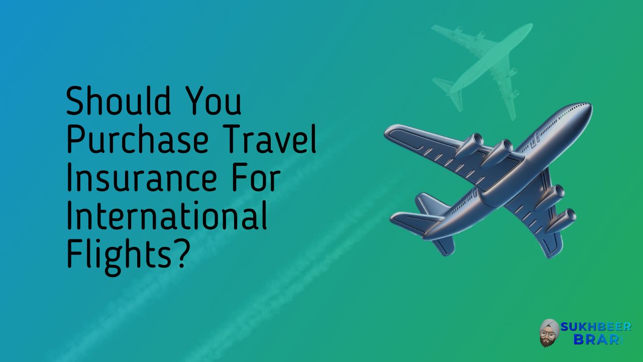 Read more about the article Should You Purchase Travel Insurance For International Flights?