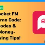 Pocket FM Promo Code: Free Audiobooks & Podcasts – Codes, Hacks & Money-Saving Tips!